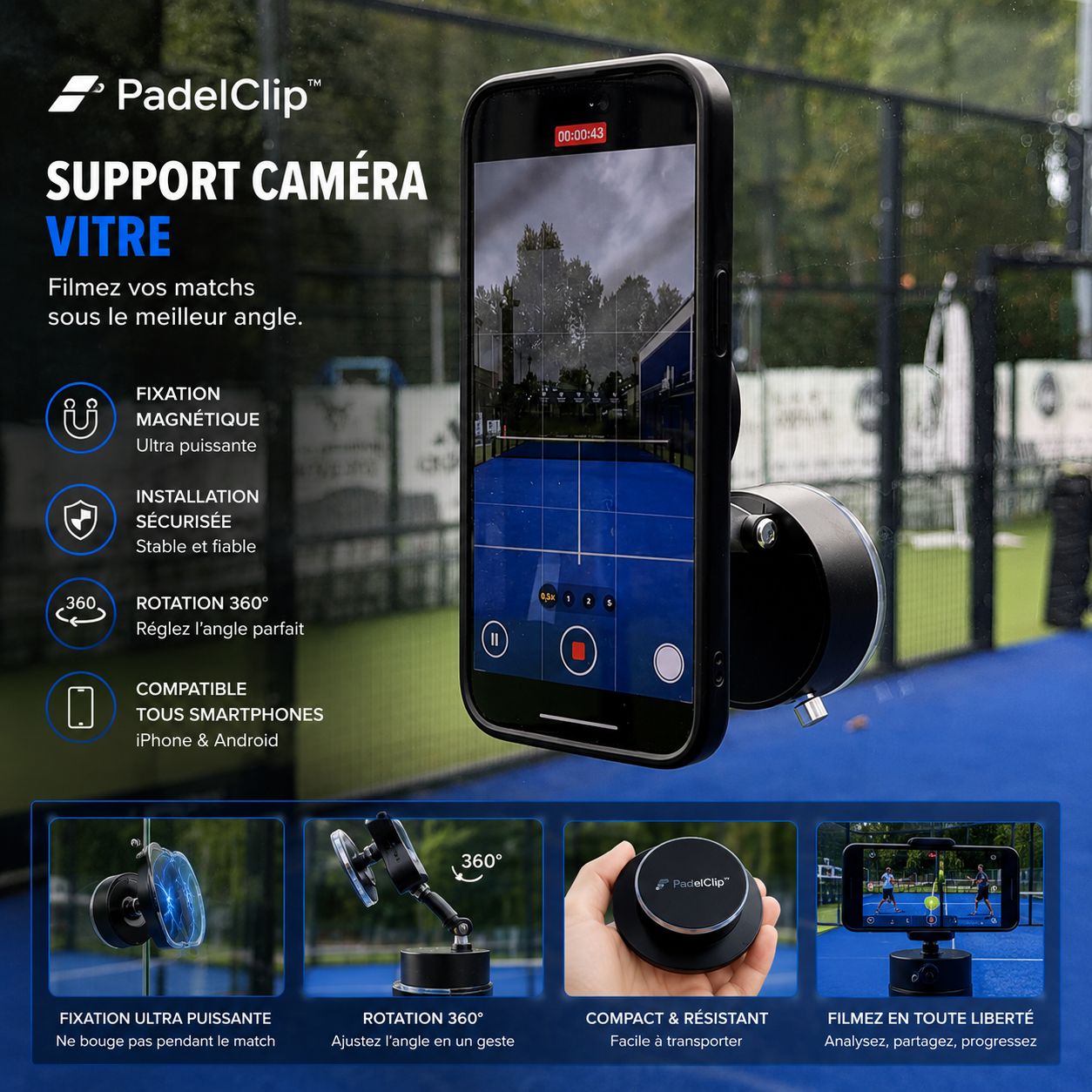 PadelClip™ — Support Caméra Vitre